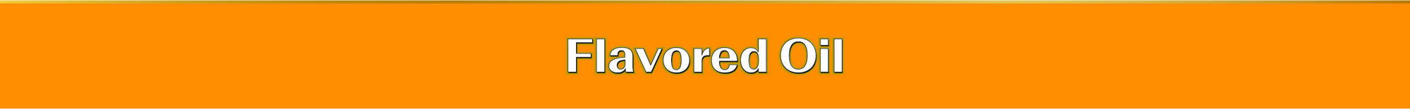 Text 'Flavored Oil' on an orange background